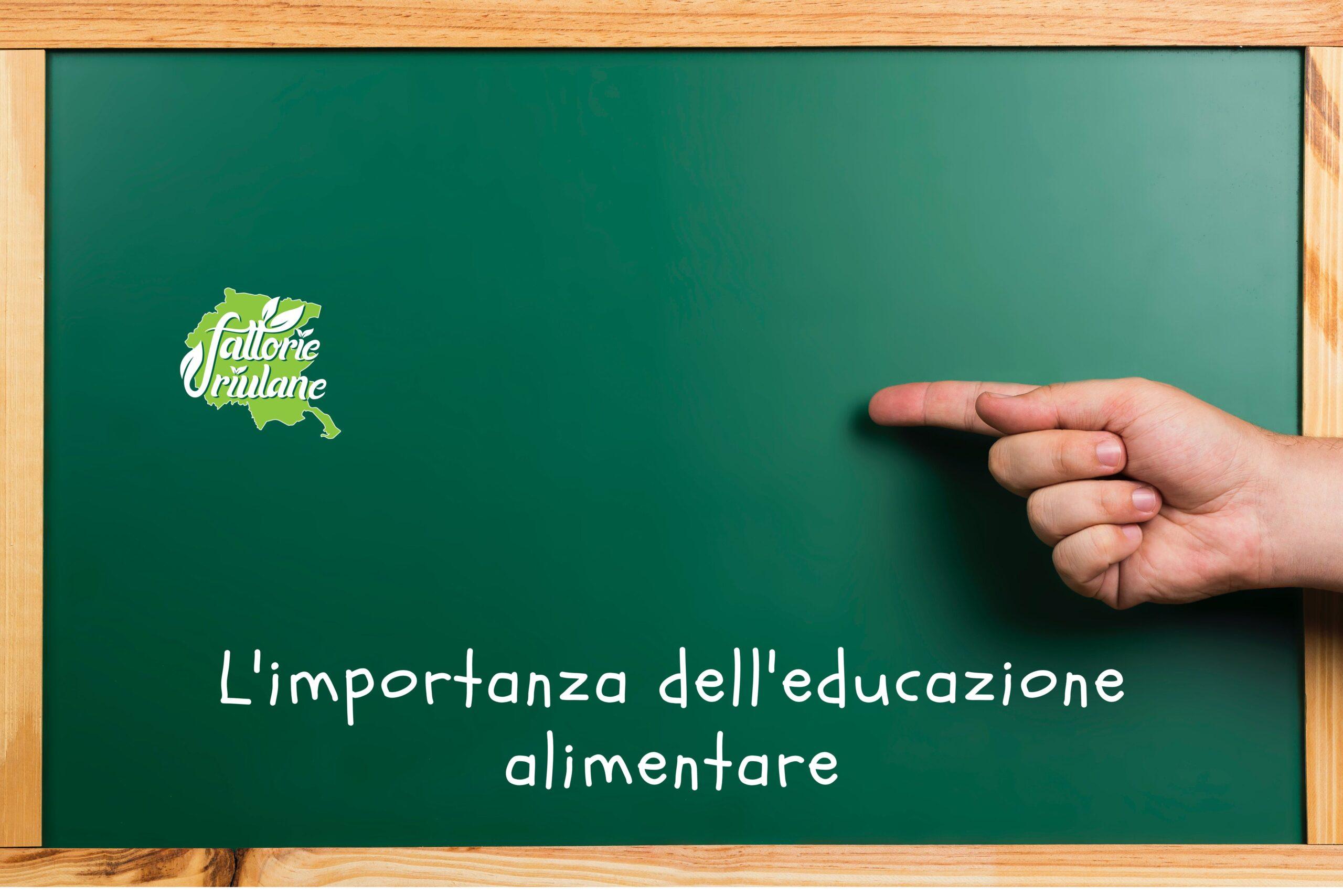 L'importanza dell'educazione alimentare