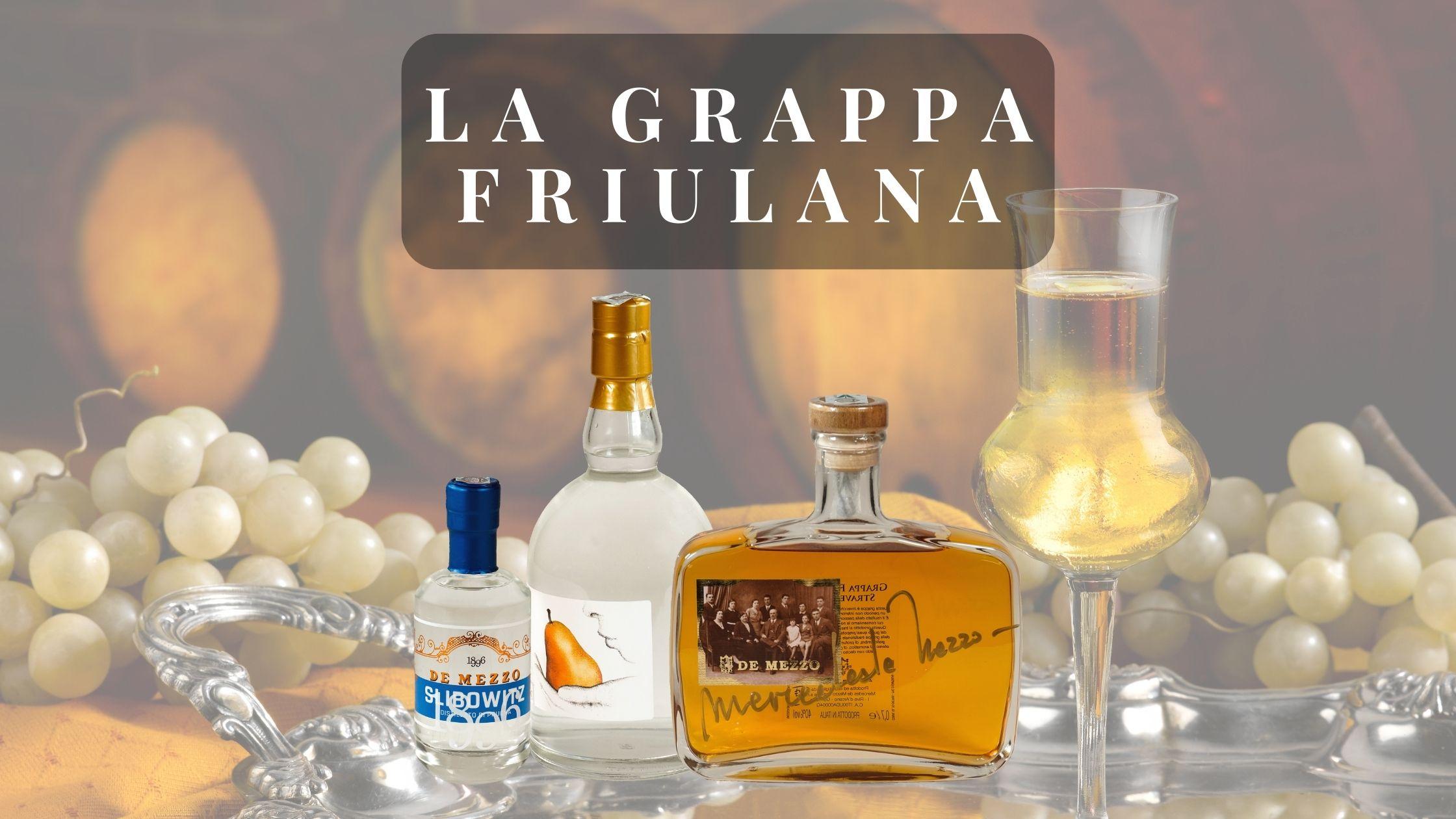 grappa friulana
